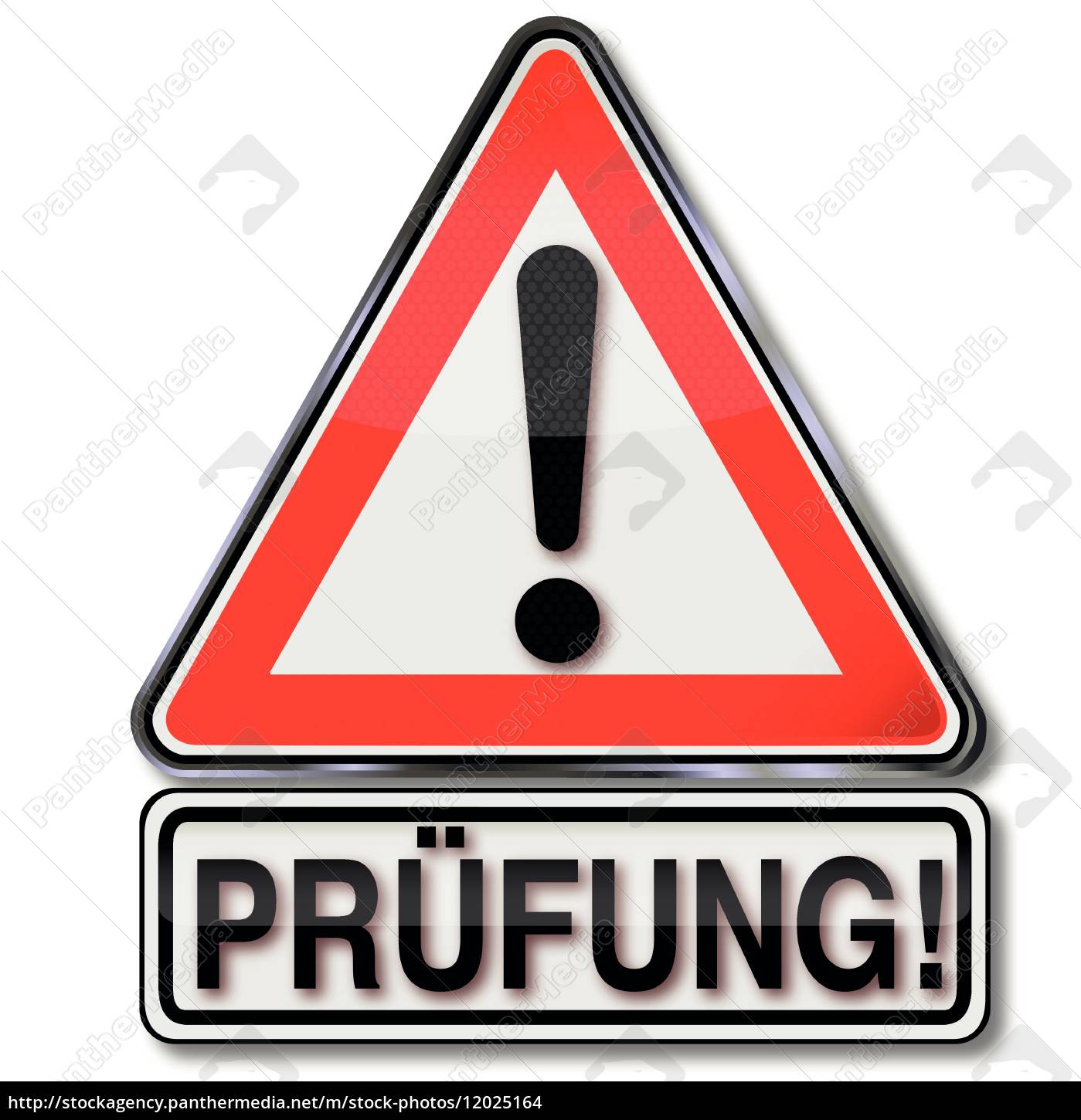 Schild Achtung Prufung Lizenzfreies Foto Bildagentur Panthermedia